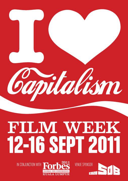 Minggu Filem 'I Love Capitalism' 2011